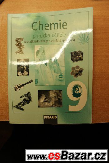 Chemie 9.ročník; metodická příručka Fraus