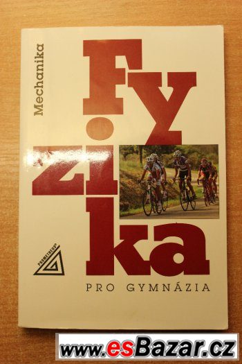 Fyzika pro gymnázia – Mechanika (kniha + CD), nová