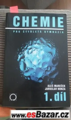 Chemie pro čtyřletá gymnázia 1.díl