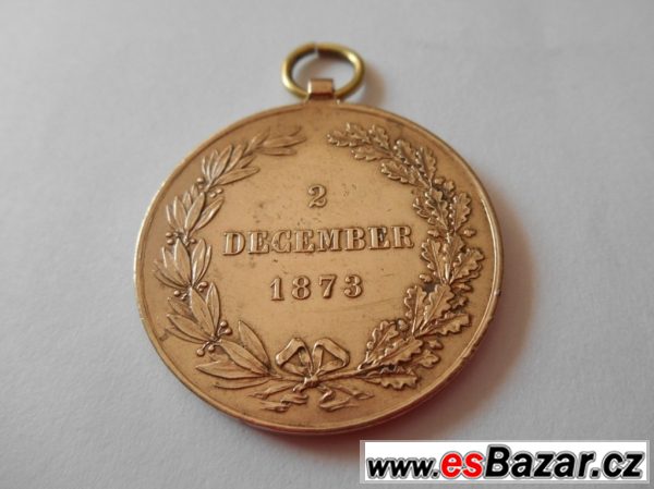 Medaile - Franz Joseph I., 1873 – V