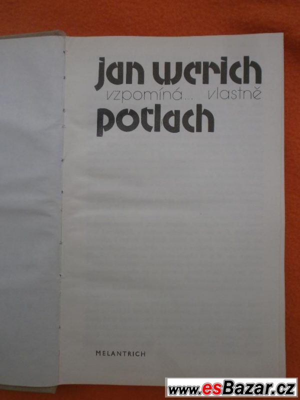 Jan Werich vzpomíná .. vlastně 