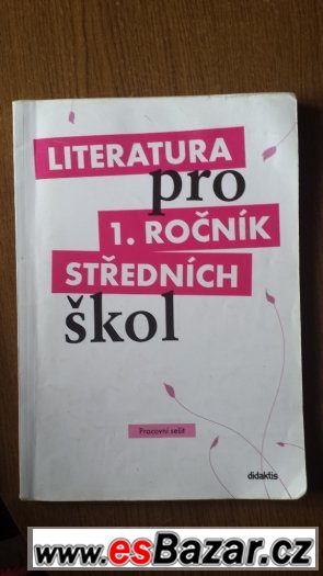 pracovní sešit - Literatura pro 1. ročník středních škol