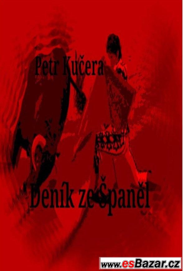 denik-ze-spanel-petr-kucera