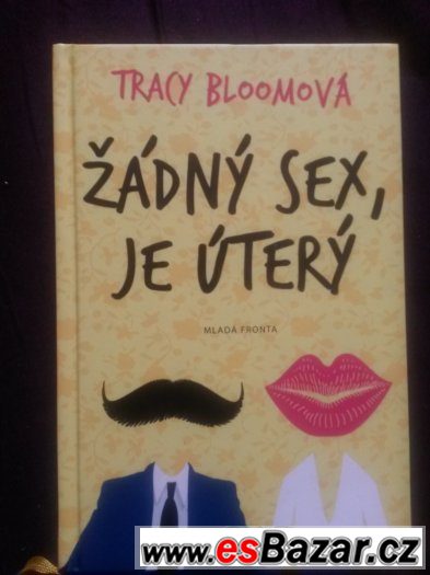 žádný sex, je útery - tracy bloom