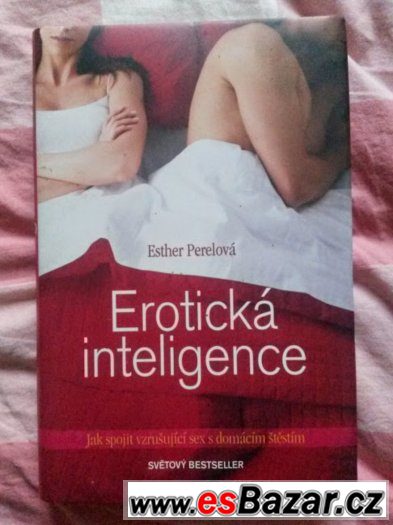 Erotická inteligence - Ester Perellová