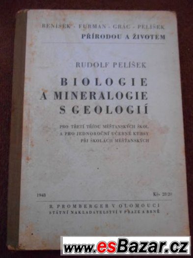 Biologie a Mineralogie s Geologií 1948 R. Pelíšek