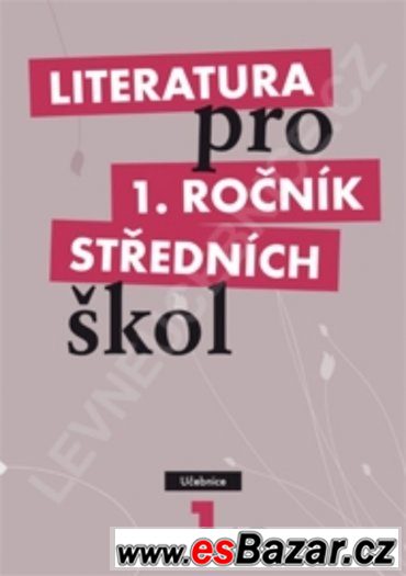 Prodám novou Literaturu pro 1.ročník sš.