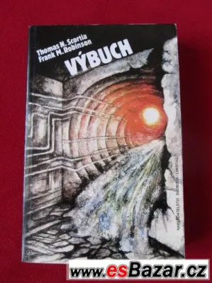Výbuch / Blowout