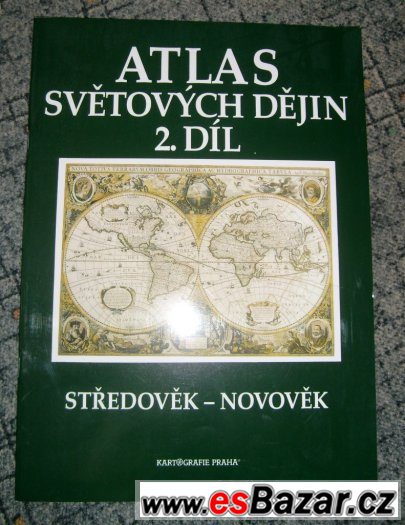 Atlas světových dějin 2.díl