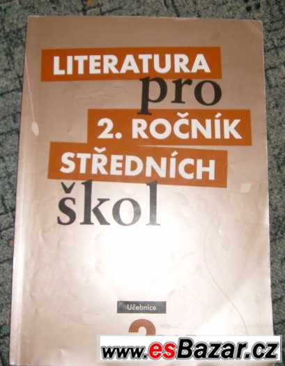 Literatura pro 2. ročník středních škol -  učebnice