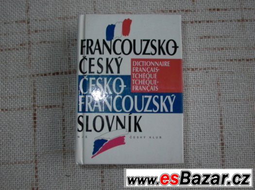 francouzsko-cesky-cesko-francouzsky-slovnik