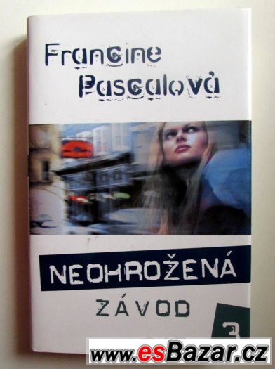 Neohrožená - Závod 3 - Francine pascalová