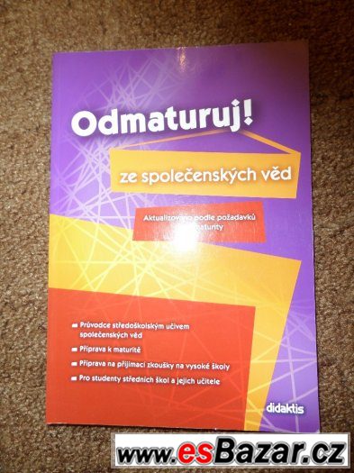 Odmaturuj ze společenských věd -  Dvořák Jan a kolektiv