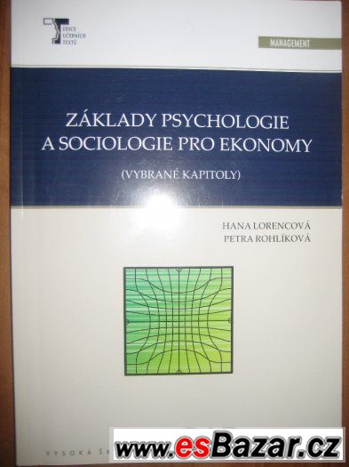 Základy psychologie a sociologie pro ekonomy, VŠEM.