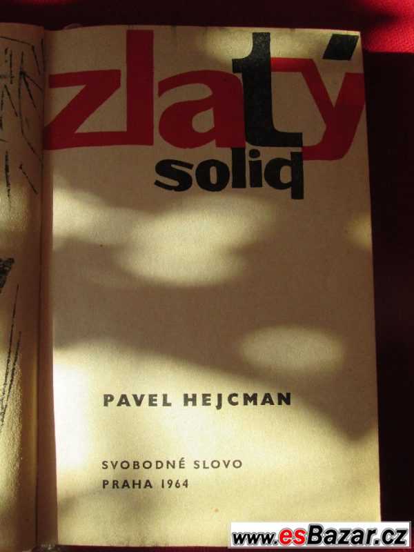 Zlatý solid - Pavel Hejcman