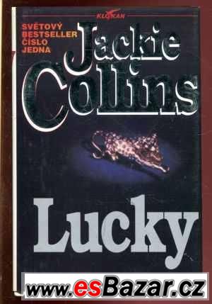 Lucky - Jackie Collins - 69 Kč!