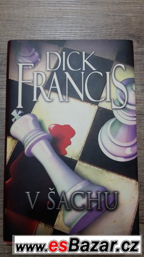 V šachu - Dick Francis