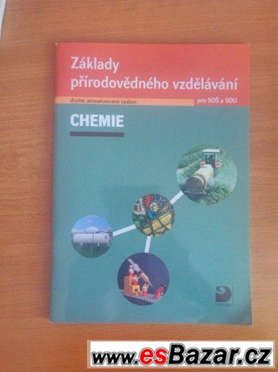 Základy přírodovědného vzdělání - CHEMIE pro SOŠ a SOU