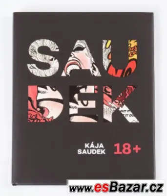 Kája Saudek 18+ EROTIKA ( Nepoužité, LUXUS  )