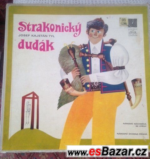 3x LP gramodeska: J.K.Tyl - pohádka STRAKONICKÝ DUDÁK (1971)