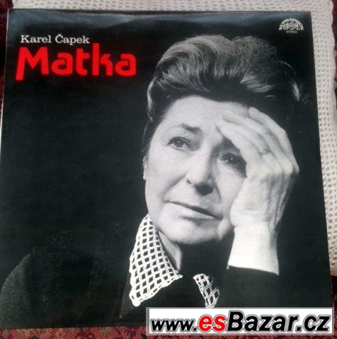 3x LP gramodeska: Karel Čapek MATKA (1984)