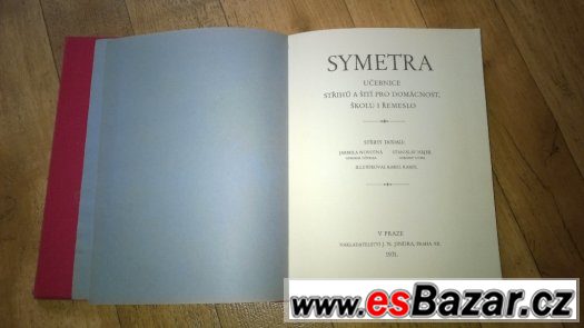 Symetra z roku 1931 Učebnice střihů a šití pro domácnost Symetra z roku 1931 Učebnice střihů a šití pro domácnost