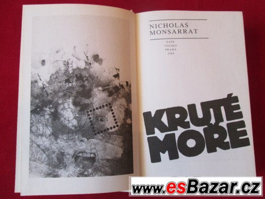 Nicholas Monsarrat - Kruté moře