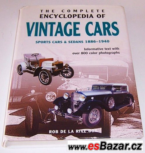 Kompletní encyklopedie historických automobilů 1886 - 1940