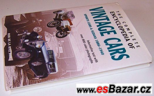 Kompletní encyklopedie historických automobilů 1886 - 1940 Kompletní encyklopedie historických automobilů 1886 - 1940