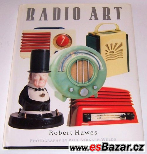 Nádherná encyklopedie historických radiopřijímačů RADIO ART