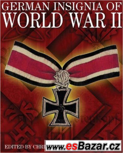German Insiginia of World War II German Insiginia of World War II