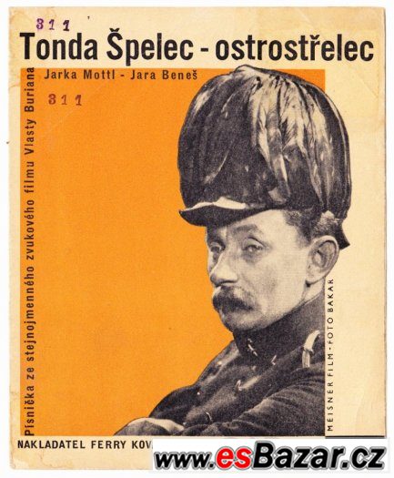 Vlasta Burian - Tonda Špelec ostrostřelec