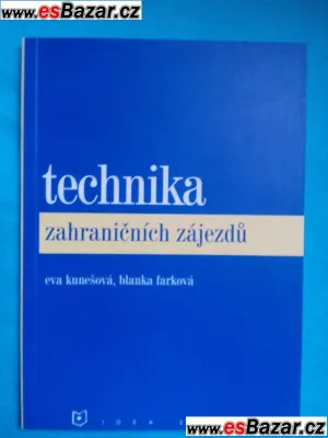 Technika zahraničních zájezdů