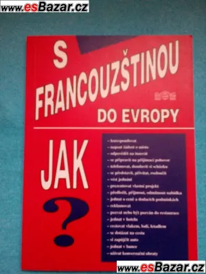 S francouzštinou do Evropy