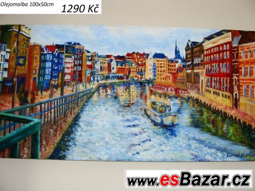 Olejomalba obraz Amsterdam vel. 100x50 cm