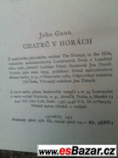 Chatrč v horách, John Gunn