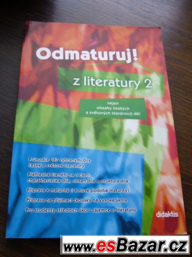 Odmaturuj z českého jazyka a literatury - didaktis Odmaturuj z českého jazyka a literatury - didaktis