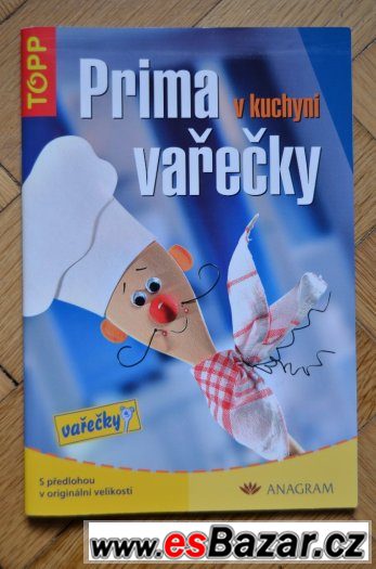 PRIMA VAŘEČKY V KUCHYNI