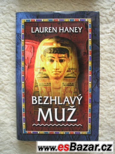 Lauren Haney-Bezhlavý muž