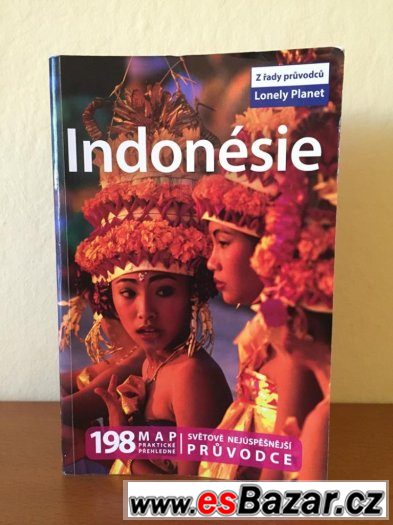 Cestovní pruvodce celá Indonesie,plus pruvodce Bali a Lombok