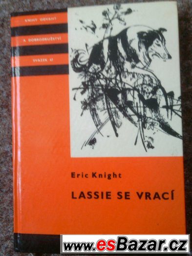 Lassie se vrací, Eric Knight Lassie se vrací, Eric Knight