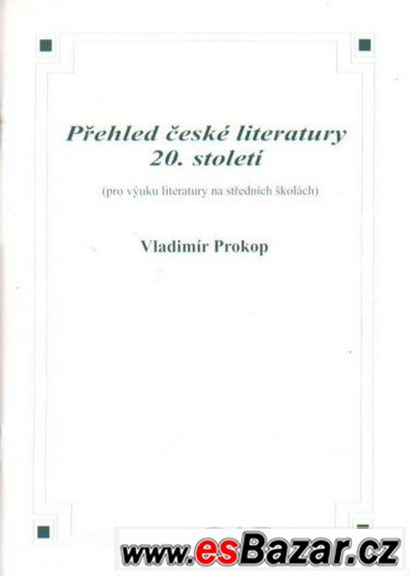 Přehled české literatury 20. století