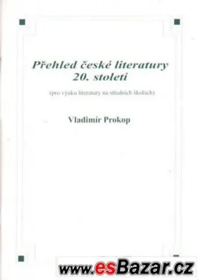 Přehled české literatury 20. století