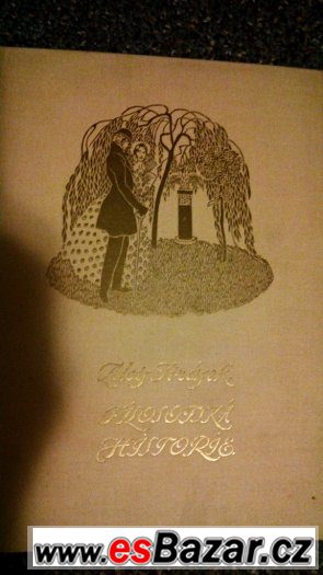 Prodám knihy Filosofská historie (A.Jirásek) 1926 a Odysseia