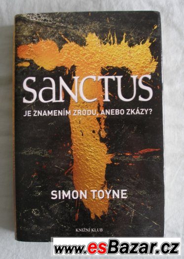 Simon Toyne - Sanctus