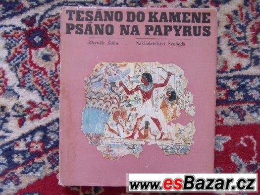 prodam-knihu-tesano-do-kamene-psano-na-papyrus-zbynek-zaba