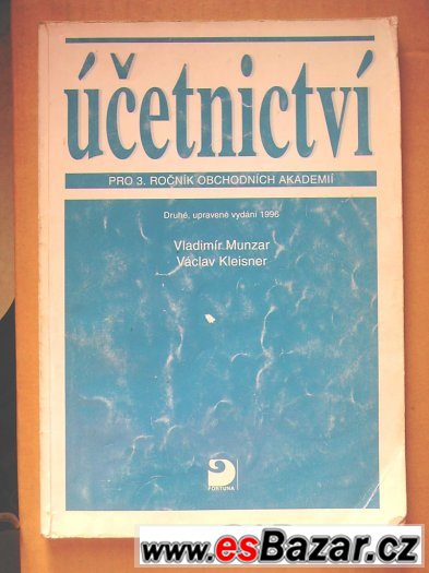 Účetnictví pro 3. ročník obchodních akademií