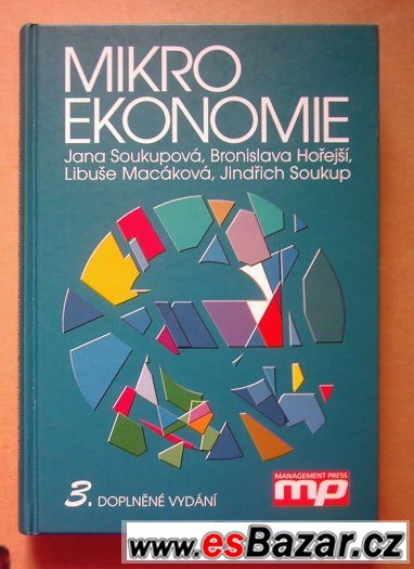 Mikroekonomie 3. doplněné vydání
