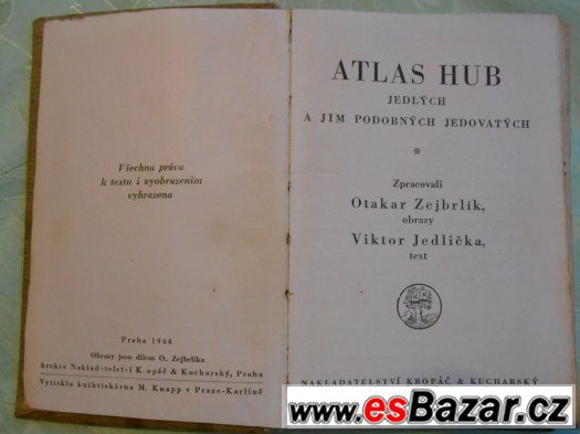 Atlas hub jedlých a jim podobných jedovatých-Zejbrlik O.1944