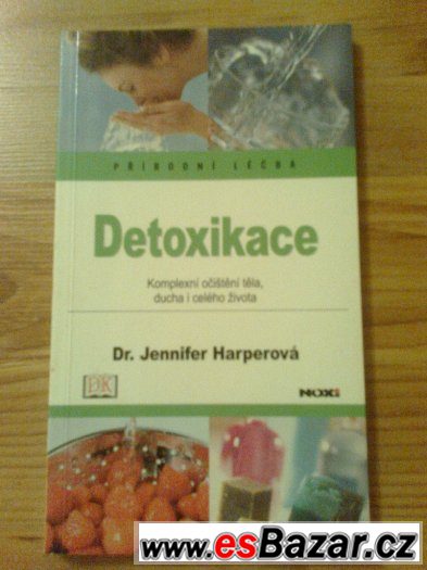 Detoxikace - přírodní léčba